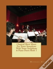 Capa do artigo Classical Sheet Music For Tenor Saxophone With Tenor Saxophone & Piano Duets Book 1