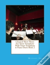 Capa do artigo Classical Sheet Music For Tenor Saxophone With Tenor Saxophone & Piano Duets Book 2