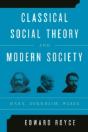 Classical Social Theory And Modern Society - Preview