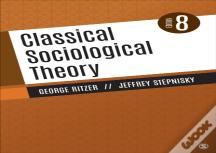 Classical Sociological Theory