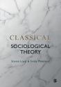 Classical Sociological Theory - Preview