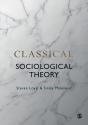 Classical Sociological Theory - Preview