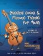 Classical Solos & Famous Themes For Violin - Preview