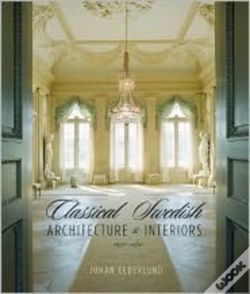 Capa do artigo Classical Swedish Architecture And Interiors 1650-1840