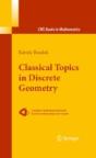 Classical Topics In Discrete Geometry - Preview
