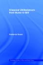 Classical Utilitarianism From Hume To Mill - Preview