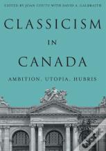 Classicism In Canada