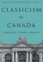 Classicism In Canada - Preview