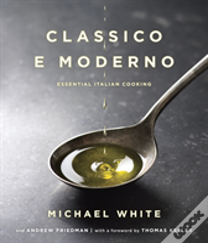 Classico E Moderno