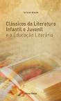 Clássicos da Literatura Infantil e Juvenil e a Educação Literária - Preview