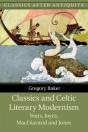 Classics And Celtic Literary Modernism - Preview