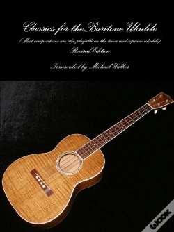 Capa do artigo Classics For The Baritone Ukulele