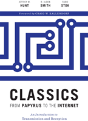 Classics From Papyrus To The Internet - Preview