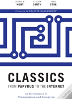 Capa do artigo Classics From Papyrus To The Internet