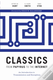 Capa do artigo Classics From Papyrus To The Internet
