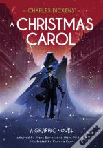 Classics In Graphics: Charles Dickens' A Christmas Carol