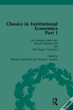Capa do artigo Classics In Institutional Economics, Part I, Volume 3