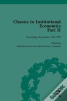 Classics In Institutional Economics
