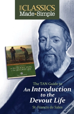 Capa do artigo Classics Made Simple: An Introduction To The Devout Life