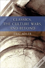 Capa do artigo Classics, The Culture Wars, And Beyond