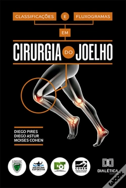Capa do artigo Classificações E Fluxogramas Em Cirurgia Do Joelho