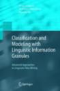Classification And Modeling With Linguistic Information Granules - Preview