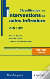 Classification Des Interventions De Soins Infirmiers ; Cisi / Nic (2e Édition)
