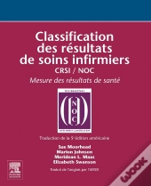 Classification Des Résultats De Soins Infirmiers ; Crsi / Noc