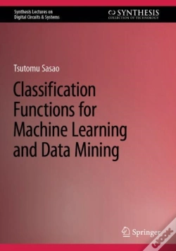 Capa do artigo Classification Functions For Machine Learning And Data Mining