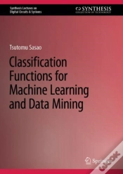 Capa do artigo Classification Functions For Machine Learning And Data Mining