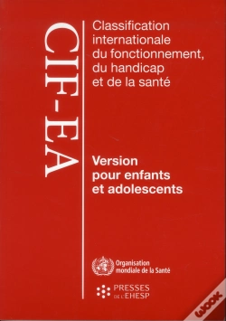 Capa do artigo Classification Internationale Du Fonctionnement, Du Handicap Et De La Sante - Version Pour Enfants E