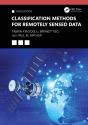 Classification Methods For Remotely Sensed Data - Preview