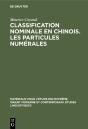 Classification Nominale En Chinois. Les Particules Numérales - Preview