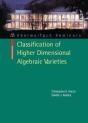 Classification Of Higher Dimensional Algebraic Varieties - Preview