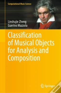 Capa do artigo Classification Of Musical Objects For Analysis And Composition