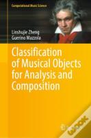 Classification Of Musical Objects For Analysis And Composition