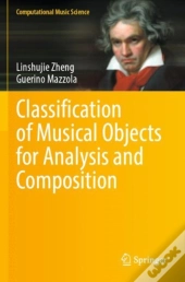 Classification Of Musical Objects For Analysis And Composition