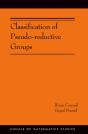 Classification Of Pseudo-Reductive Groups - Preview