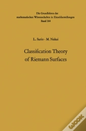 Classification Theory Of Riemann Surfaces