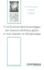 Classifications Histopronostiques Des Tumeurs Cerebrales Gliales Et Leurs Impacts En Therapeutique - Preview