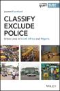Classify, Exclude, Police - Preview