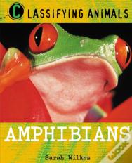 Classifying Animals: Amphibians
