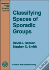 Classifying Spaces Of Sporadic Groups