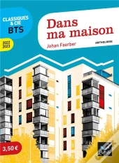 Classiques & Cie Bts - Nouveau Theme Au Programme 2022-2023 - Anthologie 2022-2023 Pour L'Epreuve De