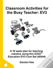 Classroom Activities For The Busy Teacher: Ev3