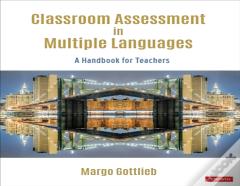 Classroom Assessment In Multiple Languages