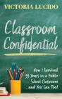 Classroom Confidential - Preview