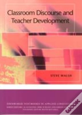 Classroom Discourse And Teacher Development