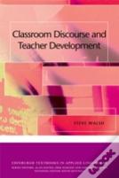 Classroom Discourse And Teacher Development