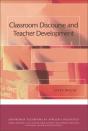 Classroom Discourse And Teacher Development - Preview